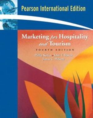 Marketing for Hospitality and Tourism | 4:e upplagan