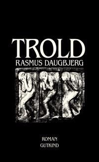 Trold | 1:a upplagan
