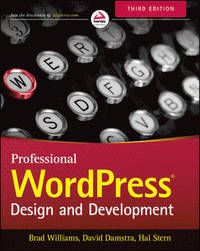 Professional WordPress: Design and Development, 3rd Edition