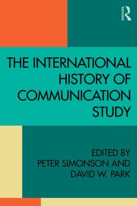 The International History of Communication Study | 0:e upplagan