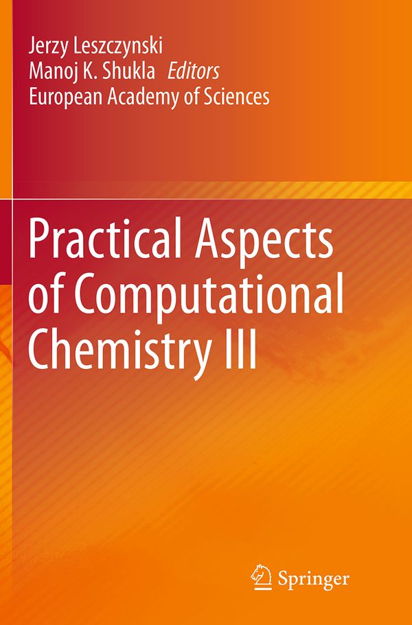 Practical Aspects of Computational Chemistry III | 1:a upplagan