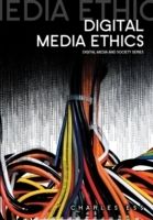 Digital Media Ethics | 1:a upplagan