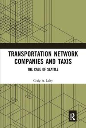 Transportation Network Companies and Taxis | 1:a upplagan