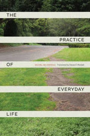 The Practice of Everyday Life | 3:e upplagan