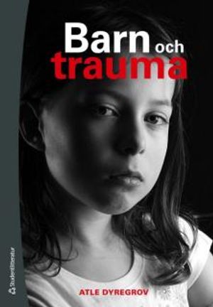 Barn och trauma |  2:e upplagan