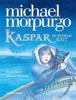 Kaspar : en kunglig katt | 1:a upplagan