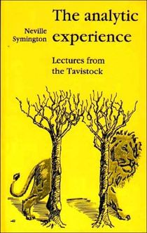 Analytic experience - lectures from the tavistock