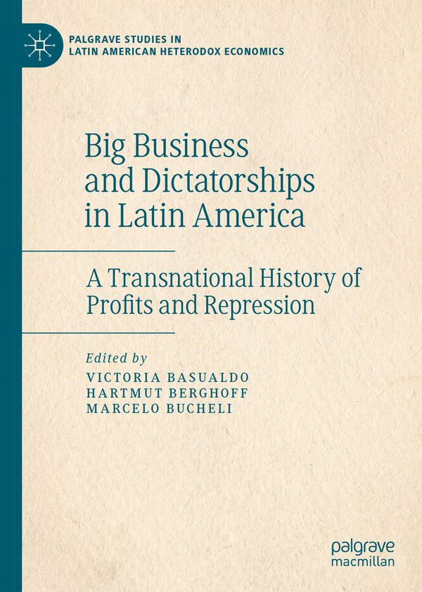 Big Business and Dictatorships in Latin America | 1:a upplagan