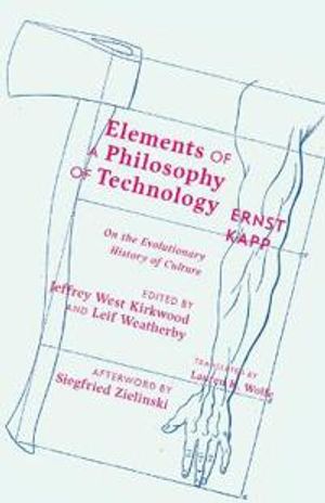 Elements of a Philosophy of Technology