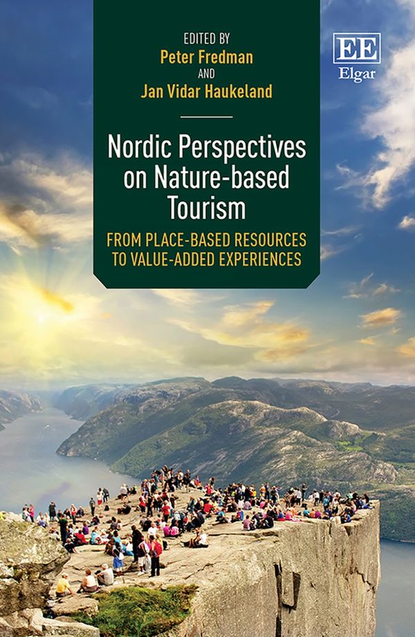 Nordic Perspectives on Nature-based Tourism | 0:e upplagan