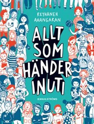 Allt som händer inuti | 1:a upplagan