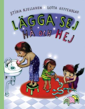 Lägga sej, hå och hej | 1:a upplagan