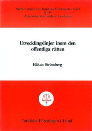 Utvecklingslinjer inom den offentliga rätten