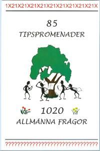 85 tipspromenader - 1020 allmänna frågor | 1:a upplagan
