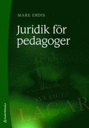 Juridik för pedagoger | 5:e upplagan