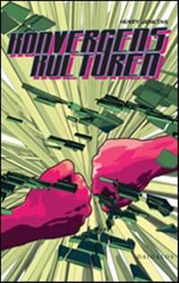 Konvergenskulturen | 2:a upplagan