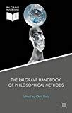 The Palgrave Handbook of Philosophical Methods