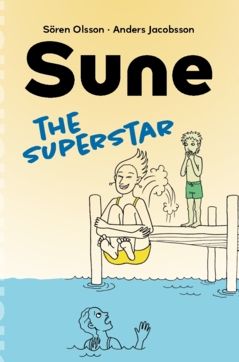 Sune: the Superstar! | 0:e upplagan