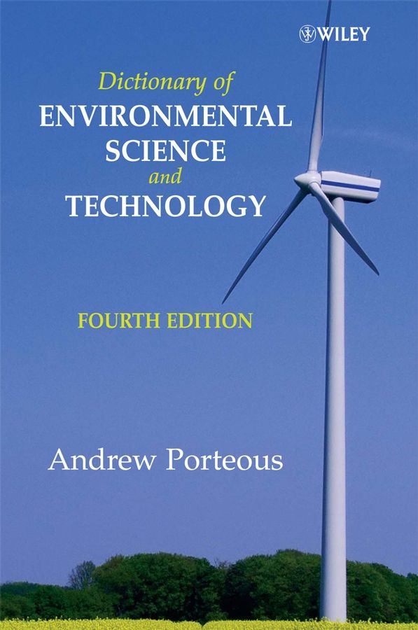 Dictionary of Environmental Science and Technology, 4th Edition | 4:e upplagan