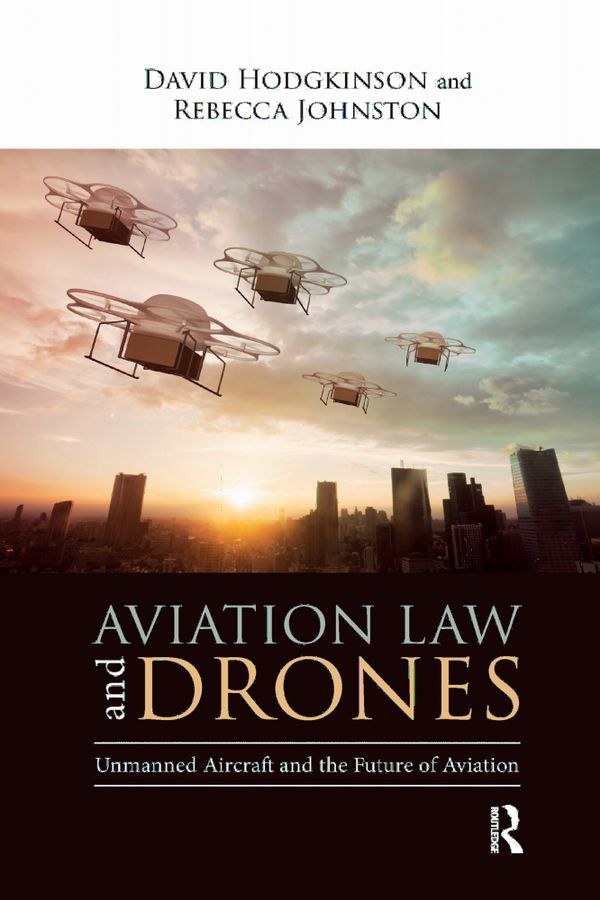 Aviation Law and Drones | 1:a upplagan