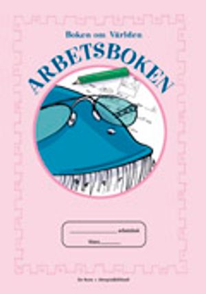 Boken om världen Arbetsbok | 1:a upplagan