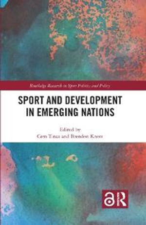 Sport and Development in Emerging Nations | 1:a upplagan