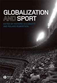 Globalization and Sport | 1:a upplagan