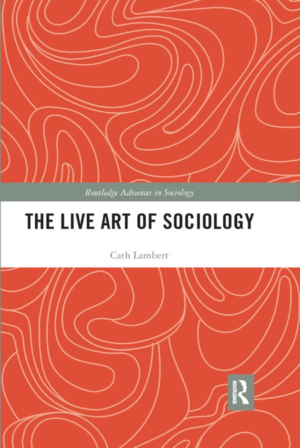 The Live Art of Sociology | 1:a upplagan