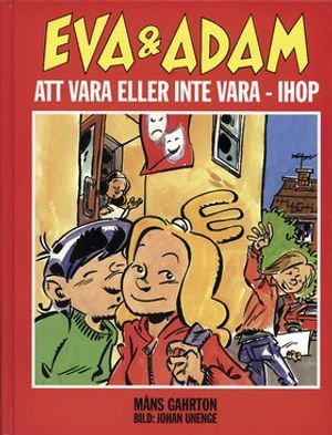 Eva & Adam. Att vara eller inte vara ihop