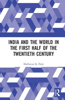 India and the World in the First Half of the Twentieth Century | 1:a upplagan