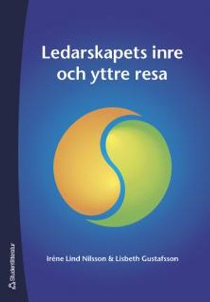 Ledarskapets inre och yttre resa | 1:a upplagan