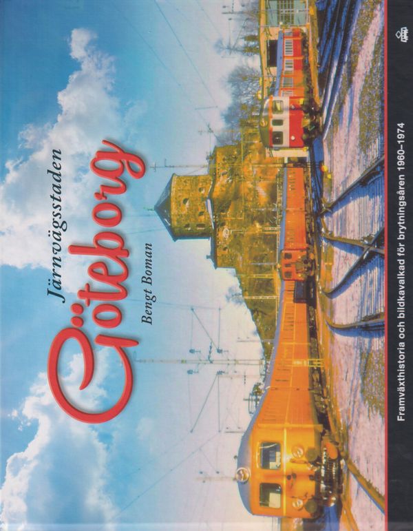 Järnvägsstaden Göteborg | 0:e upplagan