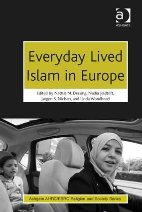 Everyday Lived Islam in Europe | 1:a upplagan