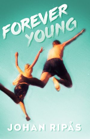 Forever young | 1:a upplagan