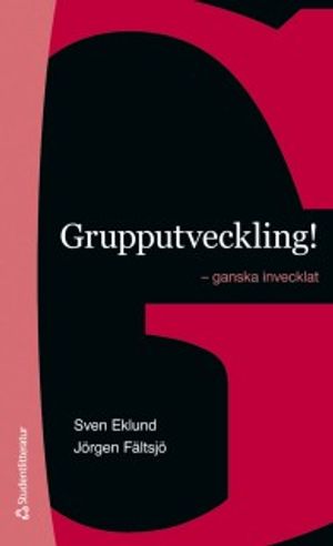 Grupputveckling! : - ganska invecklat | 1:a upplagan