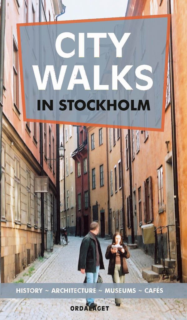City walks in Stockholm | 1:a upplagan