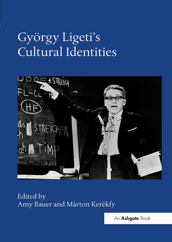 György Ligeti's Cultural Identities | 1:a upplagan
