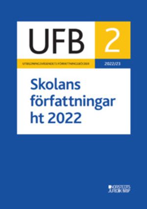 UFB 2 Skolans författningar HT 2022