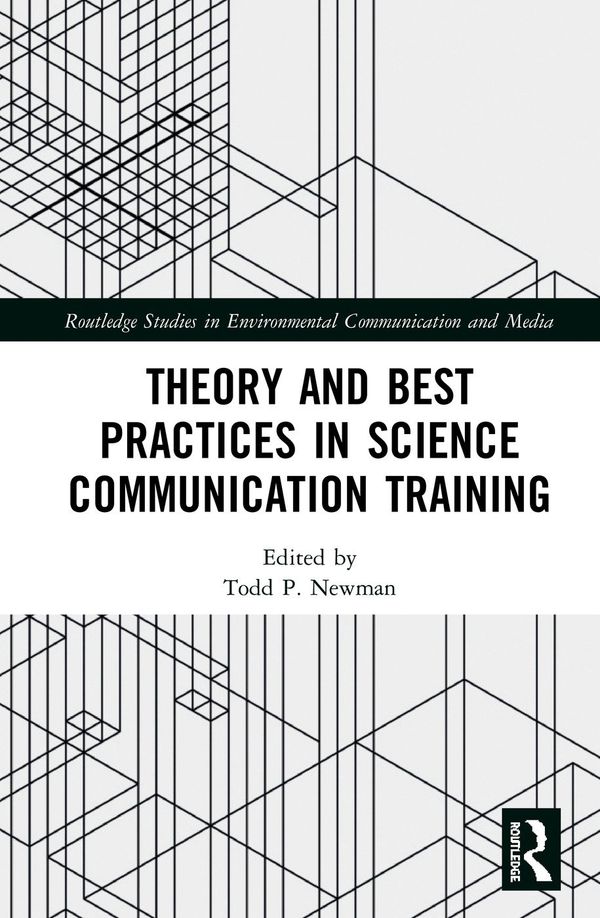 Theory and Best Practices in Science Communication Training | 1:a upplagan
