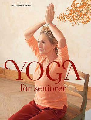 Yoga för seniorer | 1:a upplagan