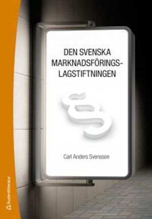 Den svenska marknadsföringslagstiftningen | 16:e upplagan