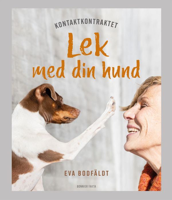 Kontaktkontraktet - Lek med din hund | 0:e upplagan