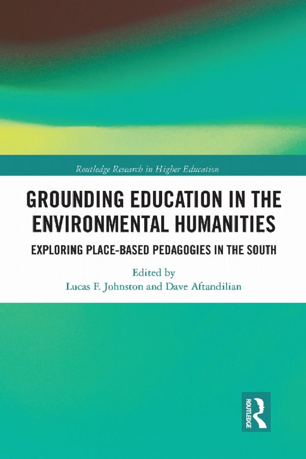 Grounding Education in Environmental Humanities | 1:a upplagan