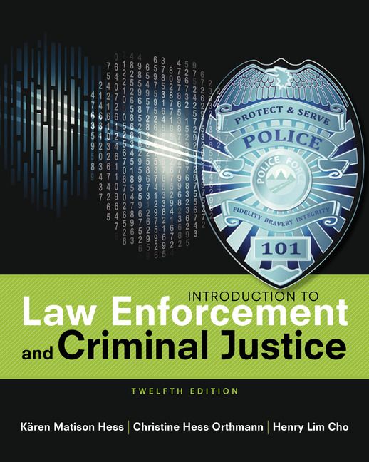 Introduction to Law Enforcement and Criminal Justice | 12:e upplagan