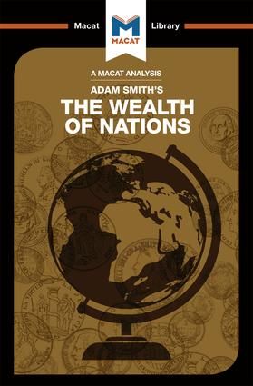 An Analysis of Adam Smith's The Wealth of Nations | 1:a upplagan