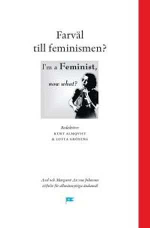 Farväl till feminismen?