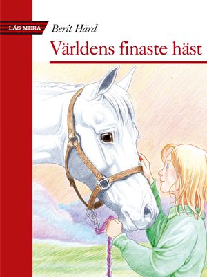 Världens finaste häst |  2:e upplagan