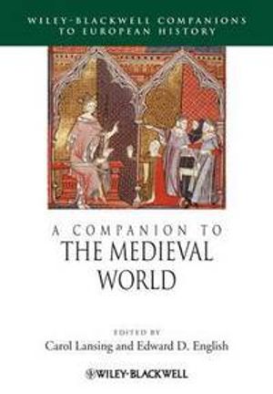 A Companion to the Medieval World | 1:a upplagan