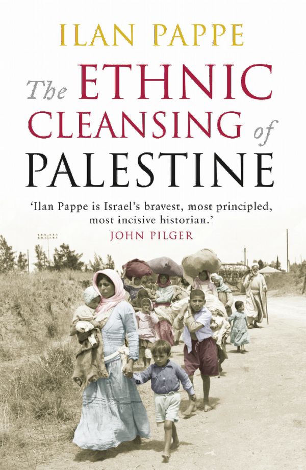 The Ethnic Cleansing of Palestine | 0:e upplagan