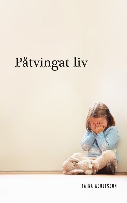 Påtvingat liv | 2:a upplagan